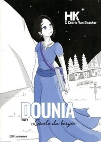  HK - Dounia Tome 2 : L'étoile du berger.