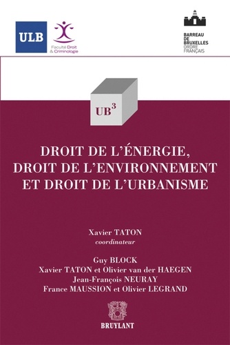 Xavier Taton - Droit de l'énergie, droit de l'environnement et droit de l'urbanisme.