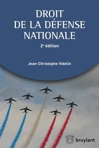 Jean-Christophe Videlin - Droit de la défense nationale.