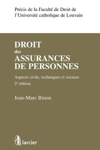 Jean-Marc Binon - Droit des assurances de personnes.