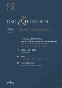 Olivier Beaud et Denis Baranger - Droit & Philosophie N° 8/2016 : .