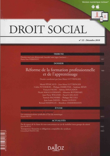 Droit Social N° 12, décembre 2018. Réforme de... de Christophe Radé ...