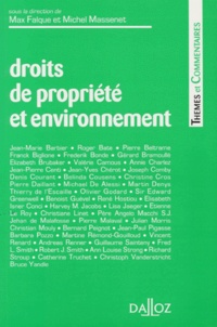 Max Falque et Michel Massenet - Droits de propriété et environnement.