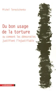 Du bon usage de la torture