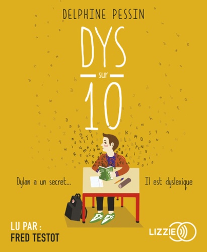 Dys sur dix  avec 1 CD audio MP3