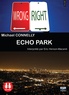 Michael Connelly - Echo Park. 1 CD audio MP3