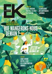 Que mangerons-nous demain ?
