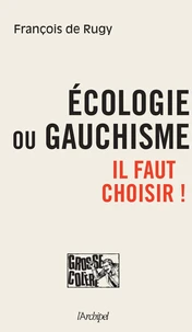 Ecologie ou gauchisme