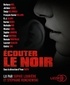 Yvan Fauth - Ecouter le noir. 1 CD audio MP3