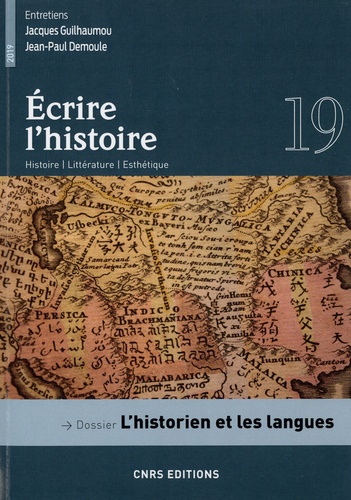 Ecrire l'histoire N° 19/2019 L'historien et les langues