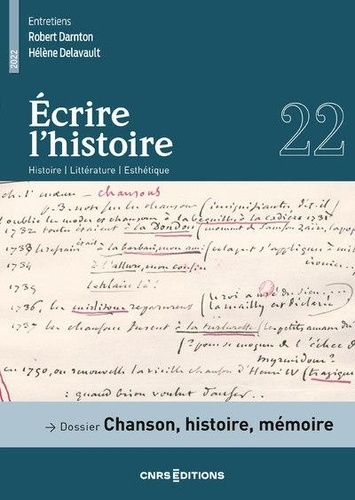 Ecrire l'histoire N° 22/2022 Chanson, histoire, mémoire