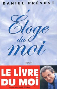 Eloge du moi