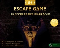 Laurence Cluzel - Escape game Les secrets des pharaons - 3 enquêtes : Le trésor perdu de Ramsès II ; Le mystère de Hatshepsout ; La prémonition d'Akhénaton.