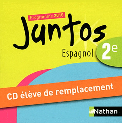 Edouard Clémente - Espagnol 2e Juntos - Programme 2010. 1 CD audio