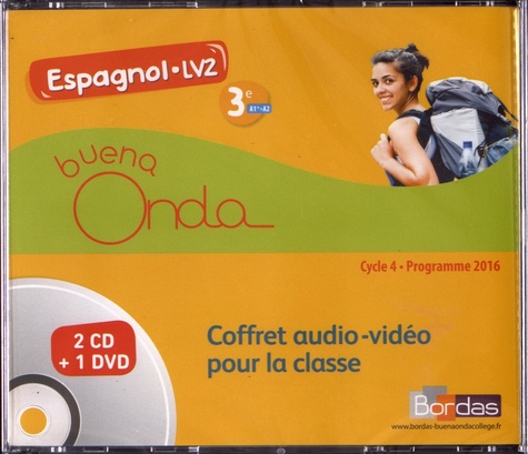 Marie Balayer Garcia - Espagnol 3e LV2 A1-A2 Buena Onda. 1 DVD + 2 CD audio