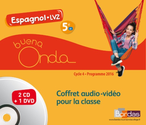 Manuela de Araujo et Marie Balayer Garcia - Espagnol 5e A1 LV2 Cycle 4 Buena Onda - Coffret audio-vidéo pour la classe. 1 DVD + 2 CD audio