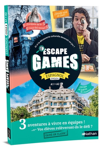 Perrine Chupin et Marion Roy - Espagnol Cycle 4 A1>A2 Escape Games - Guide pédagogique, fiches photocopiables et posters.
