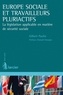 Gilbert Paolin - Europe sociale et travailleurs pluriactifs - La législation applicable en matière de sécurité sociale.