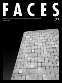  Collectif - Faces N° 77, printemps 2020 : .