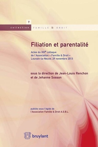 Sylvie Cap et Geoffrey Willems - Filiation et parentalité.