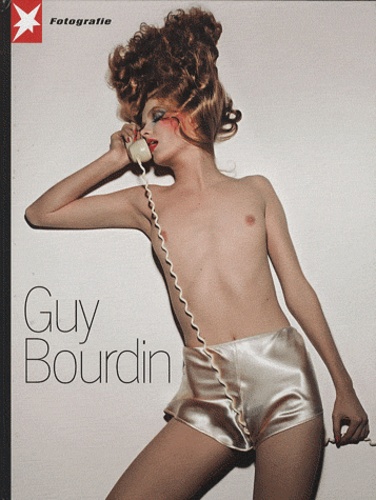 Guy Bourdin - Fotografie N° 61 : Guy Bourdin.