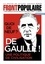 Front populaire Hors-série 4 Quoi de neuf ? De Gaulle !. Une politique de civilisation