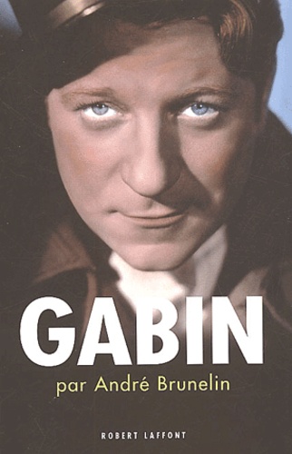 André Brunelin - Gabin.