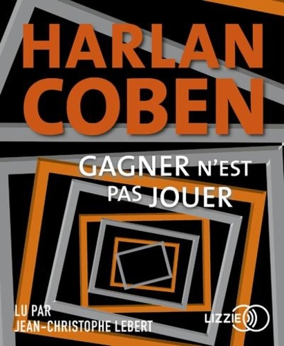 Gagner n'est pas jouer de Harlan Coben - Livre - Decitre
