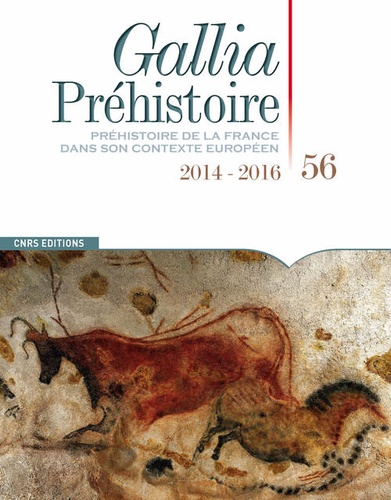 Thomas Perrin - Gallia Préhistoire N° 56/2016 (2014-2016) : .