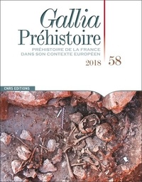 Thomas Perrin - Gallia Préhistoire N° 58/2018 : .