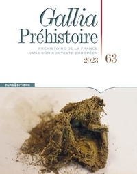 Thomas Perrin - Gallia Préhistoire N° 63/2023 : .