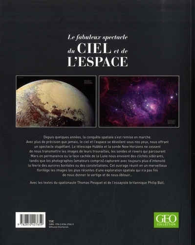 GEO Collection  Le fabuleux spectacle du ciel et de l'espace par les plus grands photographes