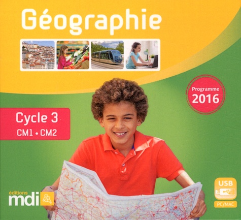 Géographie cycle 3 CM1/CM2  Edition 2016