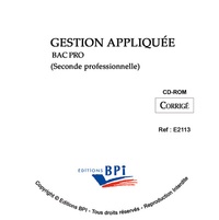  Bpi (editions) - Gestion appliquée BAC PRO seconde professionnelle - Corrigé. 1 Cédérom