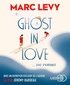 Marc Levy - Ghost in love.