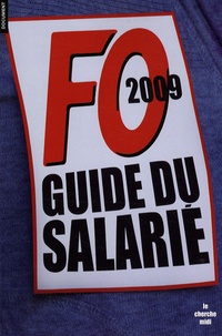 Véronique Lopez-Rivoire - Guide FO du salarié.
