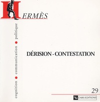 Arnaud Mercier - Hermès N° 29 : Dérision-Contestation.