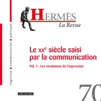 Le XXe siècle saisi par la communication