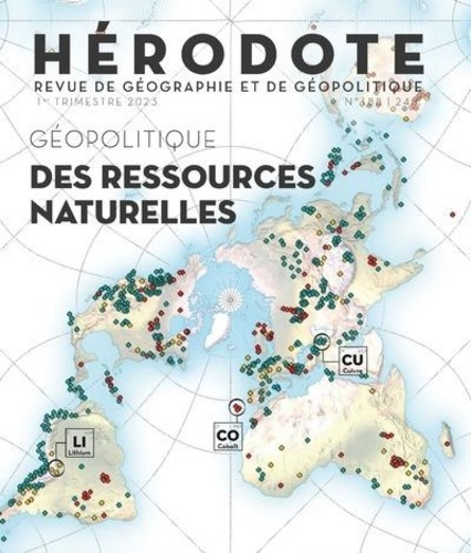 Hérodote N° 188, 1er trismestre 2023 Géopolitique des ressources naturelles