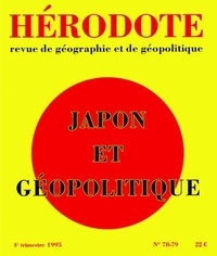  Revue Hérodote - Hérodote N° 78/79 : Japon et géopolitique.