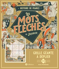 Histoire de France - Les mots fléchés de Jujubier - Grille géante