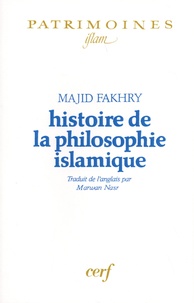 Majid Fakhry - Histoire de la philosophie islamique.