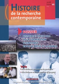 Histoire et structure de la coopération scientifique entre le Brésil et la France