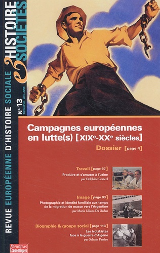 Philippe Frémeaux - Histoire et Sociétés N° 13, Janvier 2005 : Campagnes européennes en lutte(s), XIXe, XXe siècle.