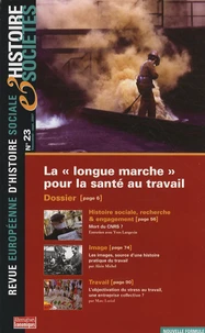 La "longue marche" pour la santé au travail