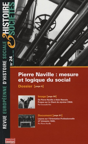 François Guedj - Histoire & Sociétés N° 24, Décembre 2007 : Pierre Naville : mesure et logique du social.