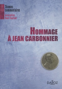 Jean Beauchart et Céline Bekerman - Hommage à Jean Carbonnier.