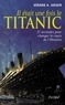 Gérard Jaeger - Il était une fois le Titanic.