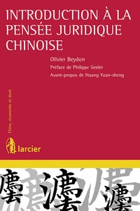 Introduction à la pensée juridique chinoise