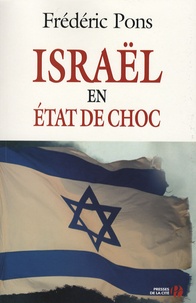 Frédéric Pons - Israël en état de choc - Document.